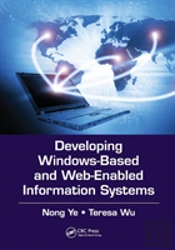 Developing Windows-Based And Web-Enabled Information Systems