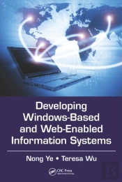 Developing Windows-Based And Web-Enabled Information Systems