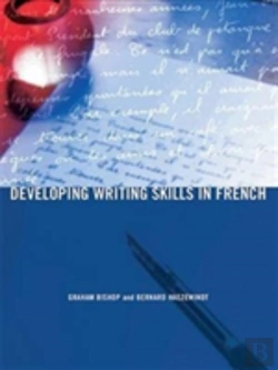 Bertrand.pt - Developing Writing Skills In French