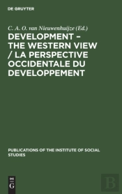 Development Â€“ The Western View / La Perspective Occidentale Du Developpement