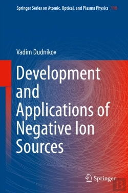 Bertrand.pt - Development And Applications Of Negative Ion Sources