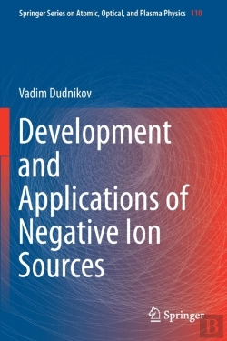 Bertrand.pt - Development And Applications Of Negative Ion Sources