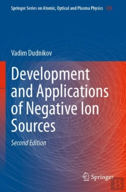 Bertrand.pt - Development And Applications Of Negative Ion Sources