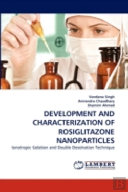 Bertrand.pt - Development And Characterization Of Rosiglitazone Nanoparticles