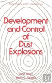 Development And Control Of Dust Explosions