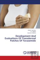 Development And Evaluations Of Transdermal Patches Of Torasemide