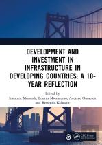 Development And Investment In Infrastructure In Developing Countries: A 10-Year Reflection