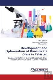 Development And Optimization Of Borosilicate Glass In Pakistan