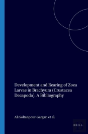 Development And Rearing Of Zoea Larvae In Brachyura (Crustacea Decapoda)