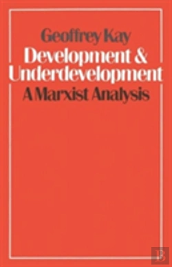 Bertrand.pt - Development And Underdevelopment: A Marxist Analysis