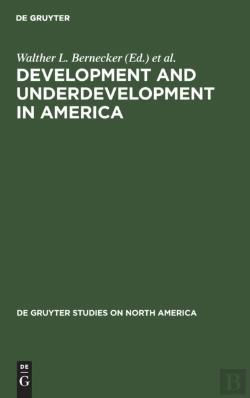 Bertrand.pt - Development And Underdevelopment In America