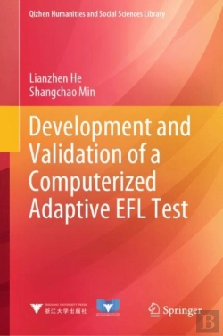 Bertrand.pt - Development And Validation Of A Computerized Adaptive Efl Test