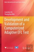 Development And Validation Of A Computerized Adaptive Efl Test