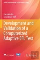 Development And Validation Of A Computerized Adaptive Efl Test