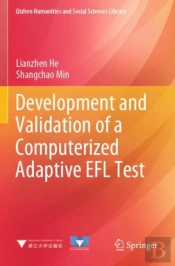 Development And Validation Of A Computerized Adaptive Efl Test