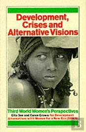 Development Crises And Alternative Visions