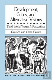 Development, Crises And Alternative Visions