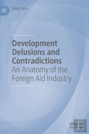 Development Delusions And Contradictions