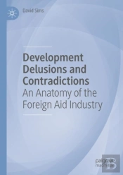 Development Delusions And Contradictions