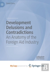 Development Delusions And Contradictions