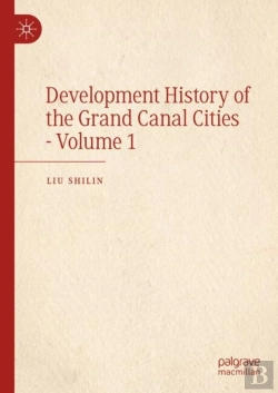 Bertrand.pt - Development History Of The Grand Canal Cities - Volume 1