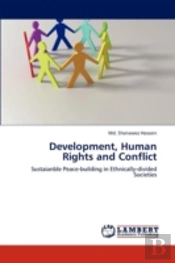 Development, Human Rights And Conflict