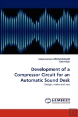 Bertrand.pt - Development Of A Compressor Circuit For An Automatic Sound Desk