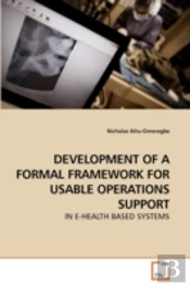 Development Of A Formal Framework For Us