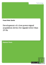 Development Of A Low-Power-Signal Acquisition Device For Signals Lower Than 25 Hz