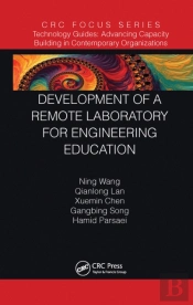Development Of A Remote Laboratory For Engineering Education