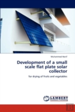Bertrand.pt - Development Of A Small Scale Flat Plate Solar Collector