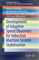 Development Of Adaptive Speed Observers For Induction Machine System Stabilization