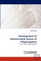 Development Of Antimicrobial Suture Of Polypropylene