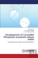 Development Of Carvedilol Phosphate Sustained Release Tablet