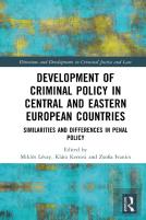 Development Of Criminal Policy In Central And Eastern European Countries