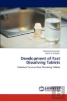 Development Of  Fast Dissolving Tablets