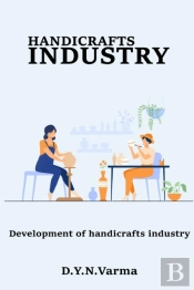 Development Of Handicrafts Industry