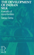 Development Of Indian Silk