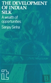 Development Of Indian Silk