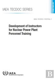 Development Of Instructors For Nuclear Power Plant Personnel Training