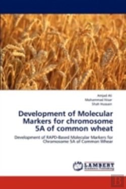 Bertrand.pt - Development Of Molecular Markers For Chromosome 5a Of Common Wheat
