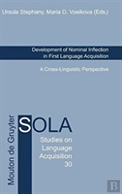 Bertrand.pt - Development Of Nominal Inflection In First Language Acquisition