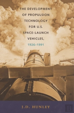 Bertrand.pt - Development Of Propulsion Technology For U.S. Space-Launch Vehicles, 1926-1991