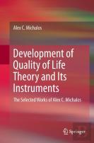 Development Of Quality Of Life Theory And Its Instruments