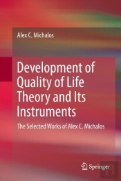 Development Of Quality Of Life Theory And Its Instruments