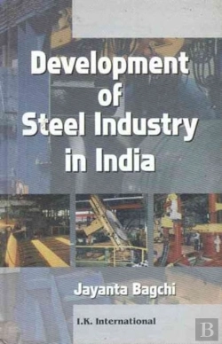 Bertrand.pt - Development Of Steel Industry In India