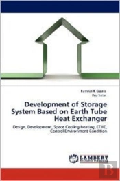 Development Of Storage System Based On Earth Tube Heat Exchanger