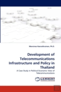 Bertrand.pt - Development Of Telecommunications Infrastructure And Policy In Thailand