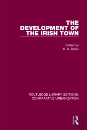 Development Of The Irish Town