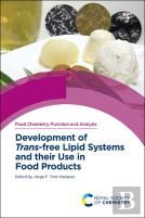 Development Of Trans-Free Lipid Systems And Their Use In Food Products